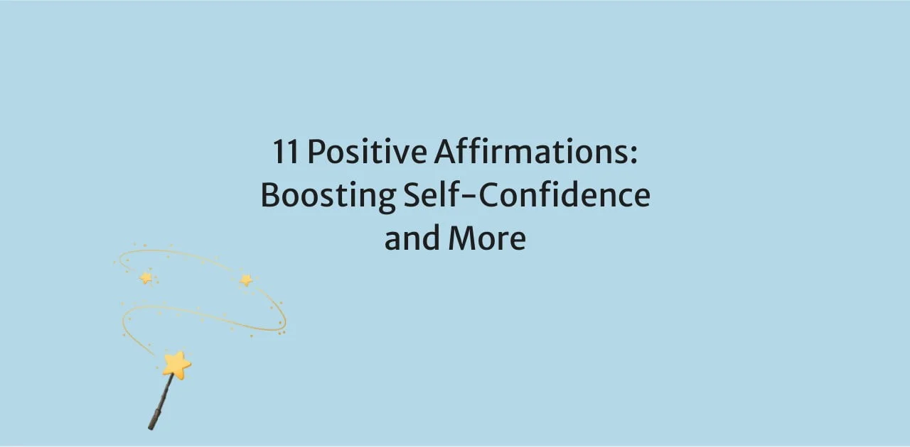 Text reads '11 Positive Affirmations: Boosting Self-Confidence and More' with a light blue background, yellow stars, and a whimsical spark trail.
