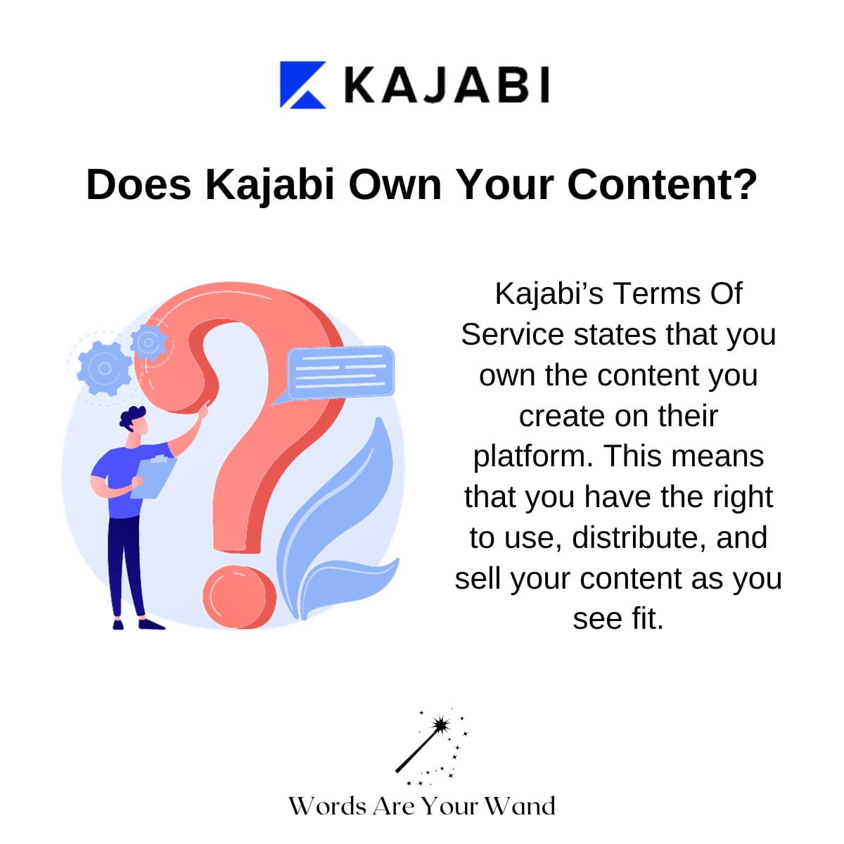 Does Kajabi Own Your Content 1 A summary to the question "Does Kajabi own your content?"