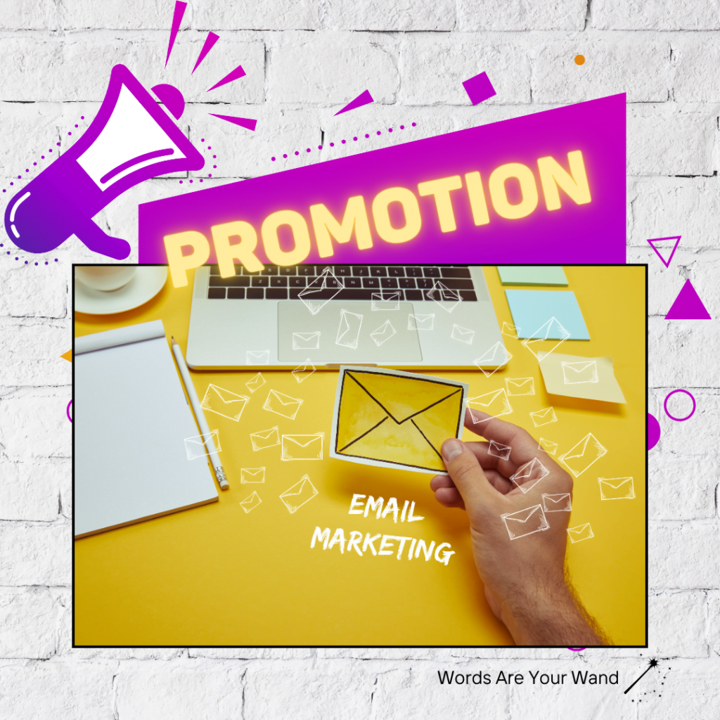 How to Promote a Book Online Step #4: Implement Email Marketing Strategies