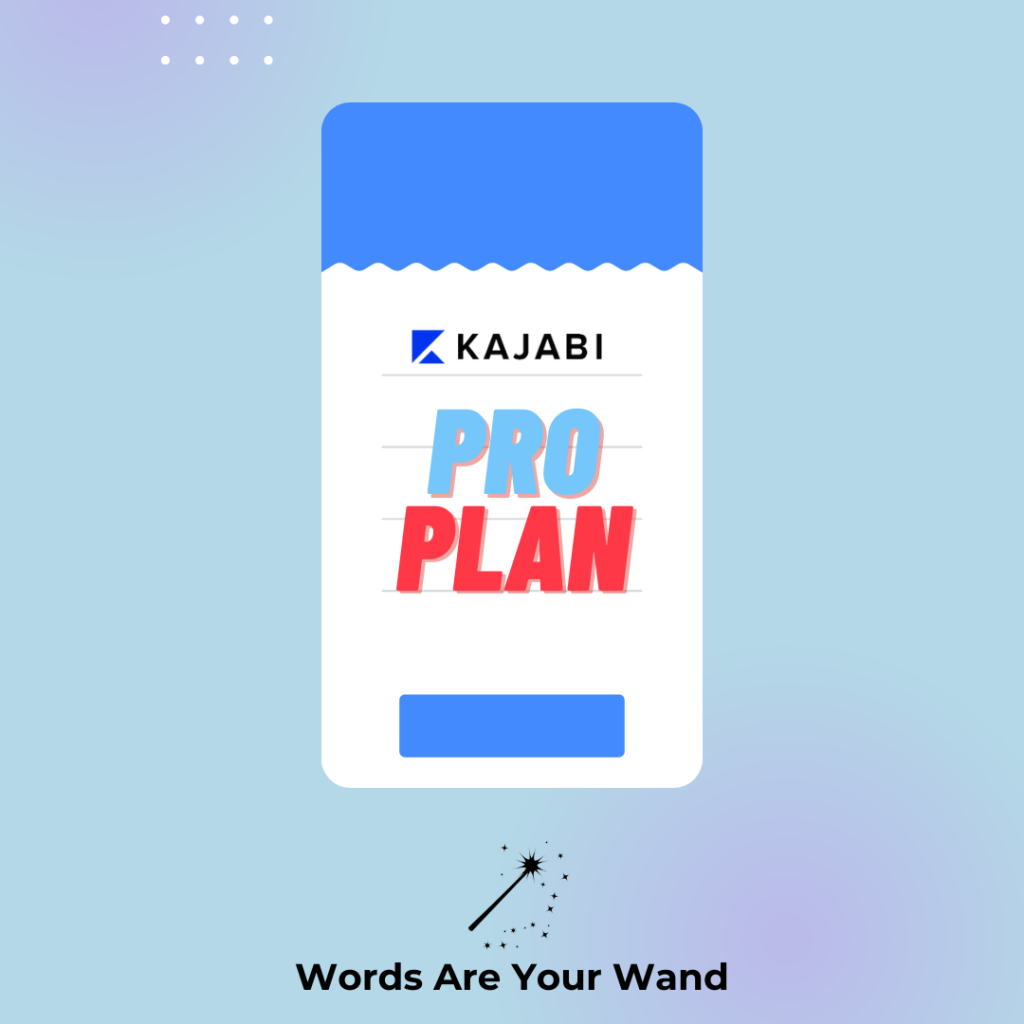 Kajabi Pro Plan Details