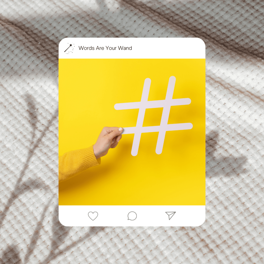 Promote a Book on Instagram Step #3: Utilize Hashtags Effectively