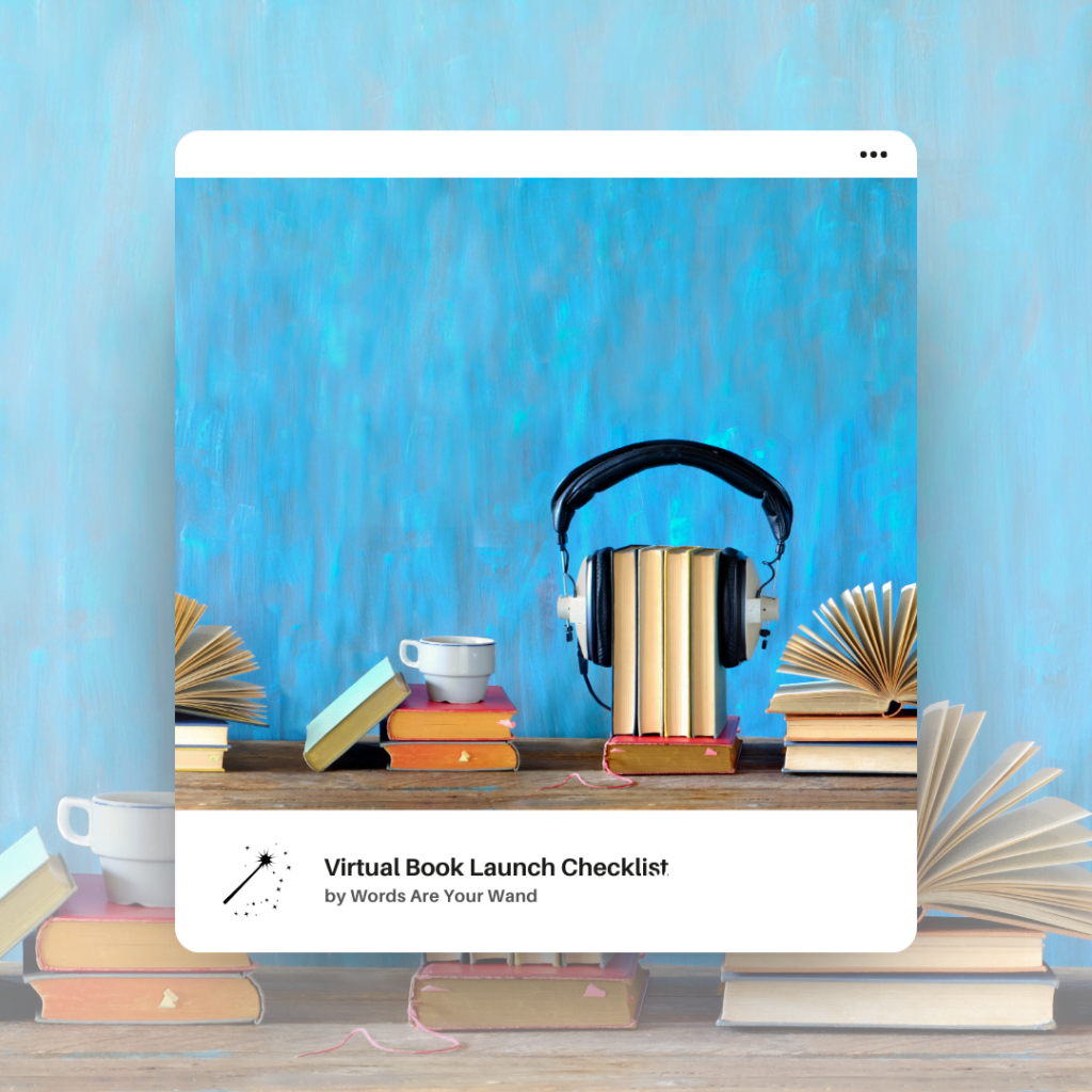 Virtual Book Launch Checklist #3: Prepare Engaging Content